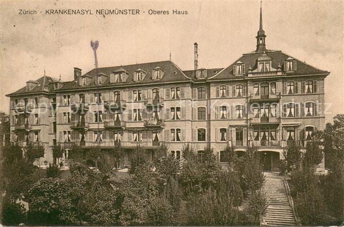 13750713 Zuerich ZH Krankenasyl Neumuenster Oberes Haus Zuerich ZH