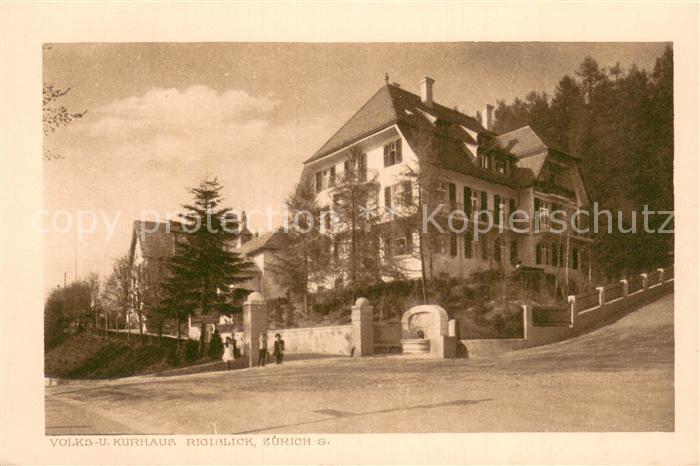 13751298 Zuerich ZH Volks und Kurhaus Rigiblick Zuerich ZH