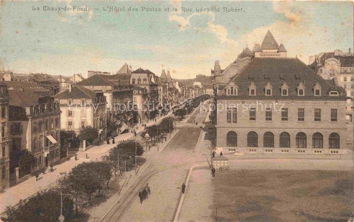 14019066 LA CHAUX-DE-FONDS NE Hotel des Postes et la Rue Leopold Robert