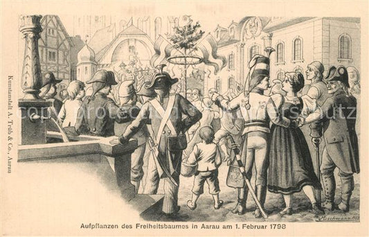 13558805 Aarau AG Plantation de l'arbre de la liberté en février 1798 Aarau AG