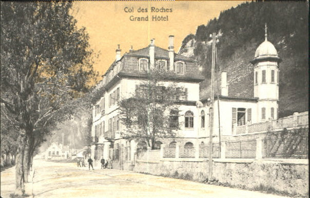 10548484 Col des Roches Col des Roches Hotel ungelaufen ca. 1910 Col des Roches