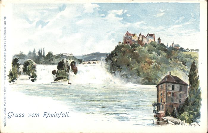 10543747 Neuhausen Rheinfall Laufen Rheinfall Kuenstlerkarte * Schaffhausen