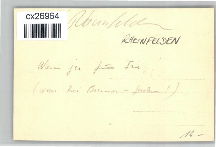 10849762 Rheinfelden AG Rheinfelden [Manuscrit] * Rheinfelden