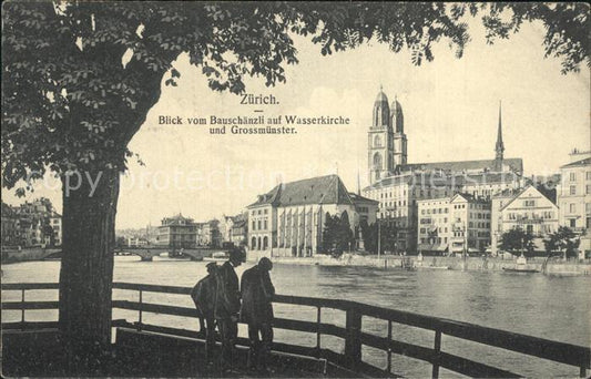 12319481 Zuerich Blick vom Bauschaenzli auf Wasserkirche und Grossmuenster Zueri