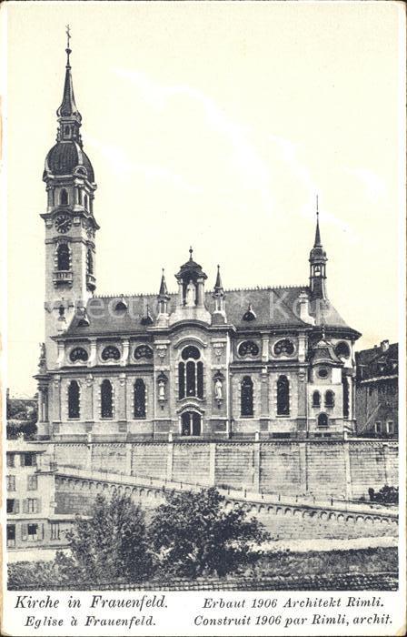 11901487 Frauenfeld Kirche Architekt Rimli