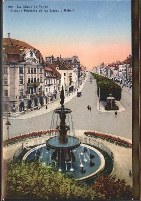 11303701 La Chaux-de-Fonds Grande Fontaine et rue Leopold Robert