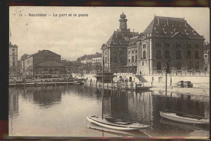 11303950 Neuchâtel NE Le Port el la Poste Bateaux Neuchâtel