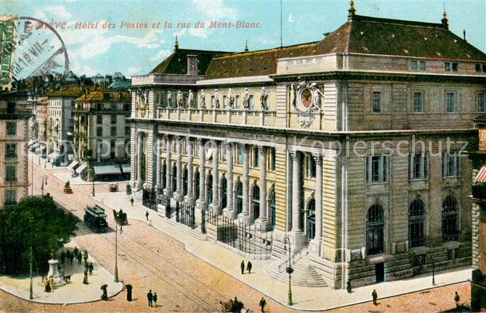 13738536 Geneve GE Hôtel des Postes et la rue du Mont Blanc Geneve GE