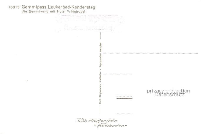 13816102 Gemmipass 2322m VS Leukerbad Kandersteg Gemmiwand mit Hotel Wildstrubel