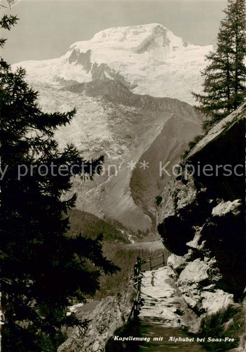 13834731 Saas-Fee VS Kapellenweg mit Alphubel