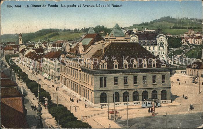 11665178 La Chaux-de-Fonds La Poste et Avenue Léopold Robert