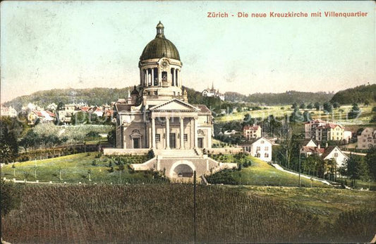 11667656 Zuerich Neue Kreuzkirche mit Villenquartier