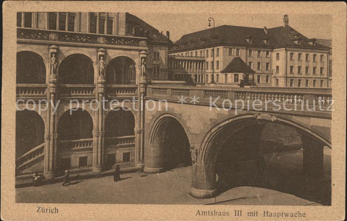 11667678 Zuerich Amtshaus III mit Hauptwache