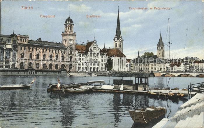 11670200 Zuerich Hauptpost Stadthaus Fraumuenster Peterkirche Limmatpartie Zueri