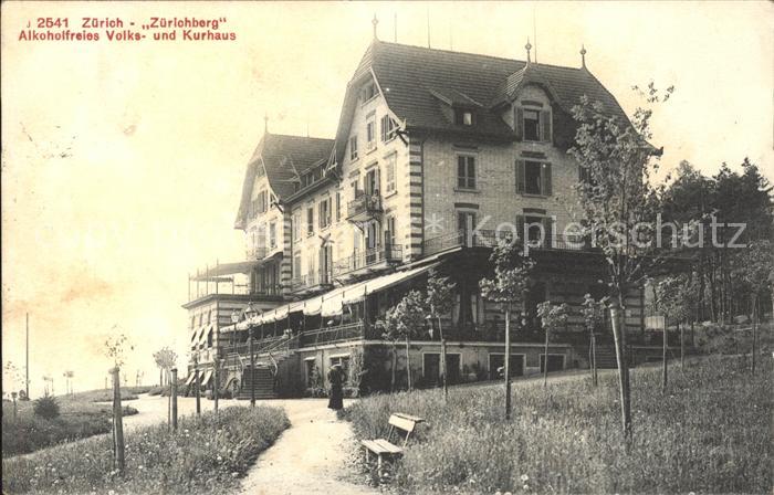 11670780 Zuerich Volks und Kurhaus Zuerichberg Zuerich