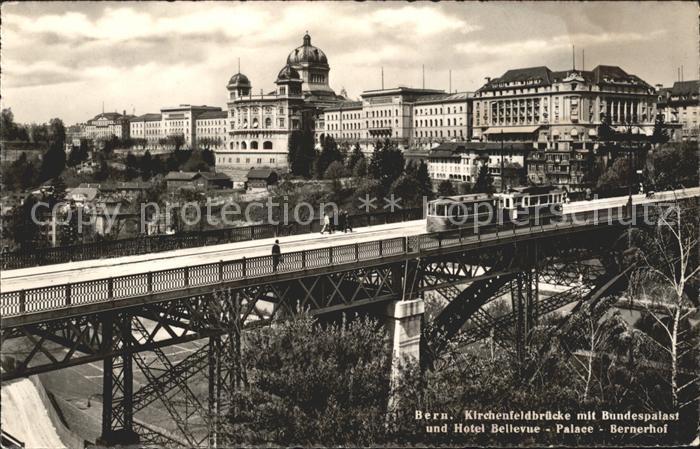 11747614 Bern BE Kirchenfeldbruecke avec tram du Palais Fédéral Hôtel Bellevue