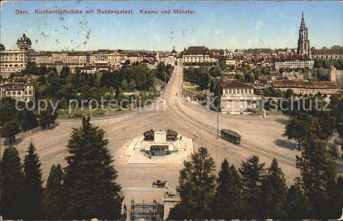 11774177 Bern BE Kirchenfeldbruecke avec Casino du Palais Fédéral et Muenster Berne