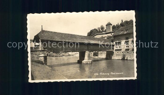 11757246 Fribourg FR Pont couvert Fribourg