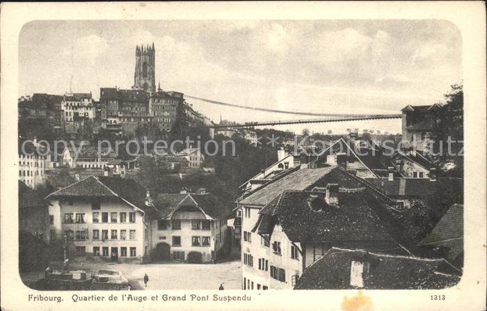 11757398 Fribourg FR Quartier de l'Auge et Grand Pont suspendu Fribourg