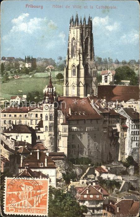 11757666 Fribourg FR Hôtel de Ville et la Cathédrale Fribourg