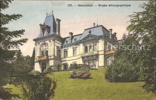 12014885 Neuchatel NE Musee Ethnographique Museum Neuchatel