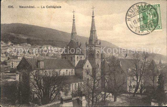 12015102 Neuchatel NE La Collegiale Stempel auf AK Neuchatel