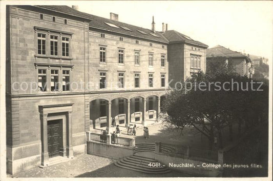 12007795 Neuchâtel NE Collège des Jeunes Filles Neuchâtel NE