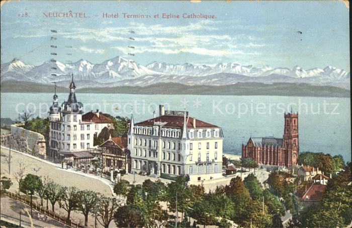 12008677 Neuchâtel NE Hôtel Terminus Eglise Catholique Lac et les Alpes Neuchâte