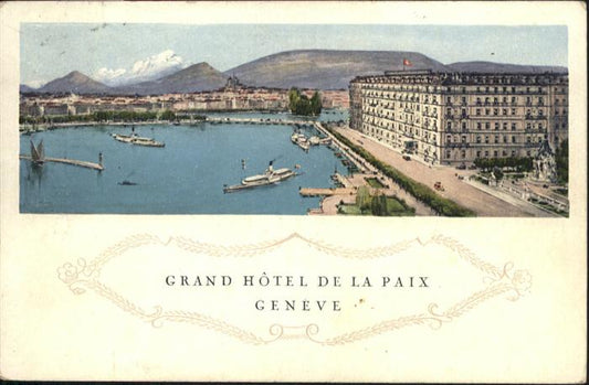 11027244 Geneve GE Grand Hotel  de la Paix Schiff