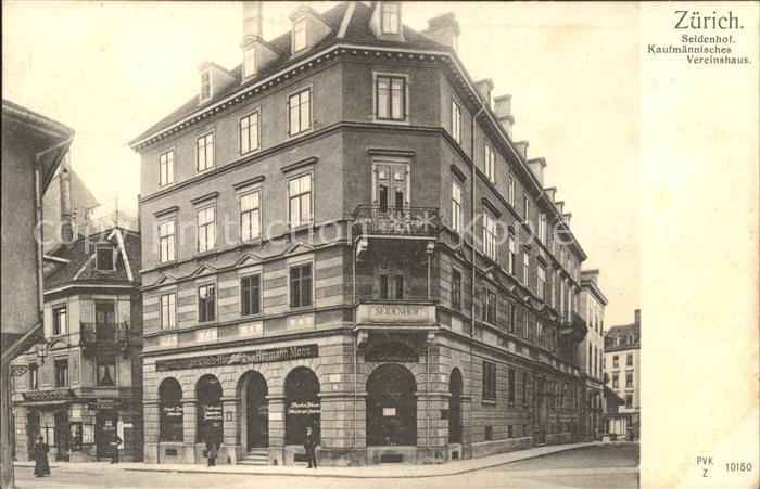 11706550 Zuerich ZH Seidenhof Kaufmaennisches Vereinshaus Zuerich ZH