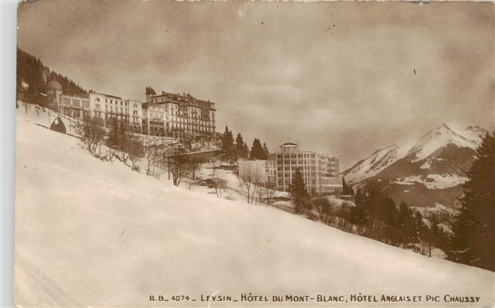 13926583 Leysin_VD Hôtel du Mont Blanc Hôtel Anglais et Pic Chaussy